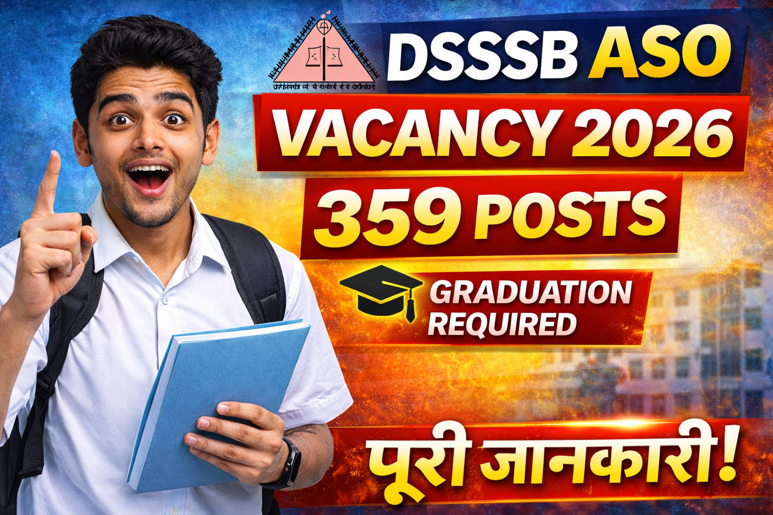 DSSSB ASO Vacancy 2026 – Apply Process, Eligibility, Salary, Exam Pattern और पूरी जानकारी